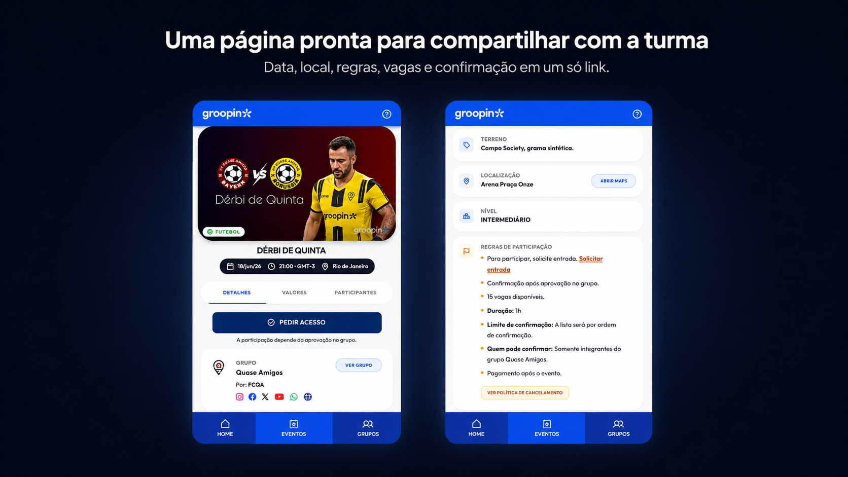 Exemplo de pagina publica de futebol no Groopin com data, local, regras, vagas e confirmacao em um link